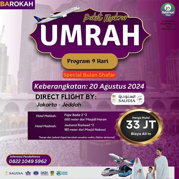 Umrah Shafar  1445 H, Paket 9 Hari, Batemuri Tour, Keberangkatan: 20 Agustus 2024